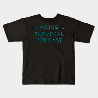 The Voice of Survival Kids T-Shirt